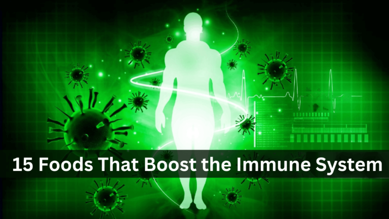 15 Foods That Boost the Immune System